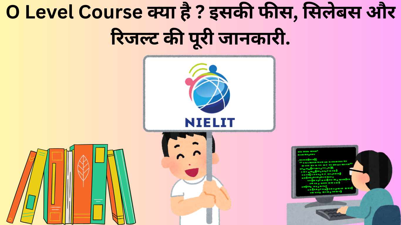 o level course duration and fees