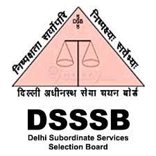 DSSSB RECRUITMENT 2025